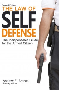 Law of Self Defense Andrew Branca