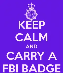 keep-calm-and-carry-a-fbi-badge